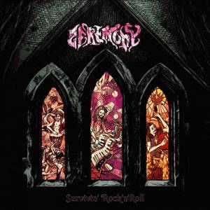 Zeremony - Survivin' Rock'n'Roll