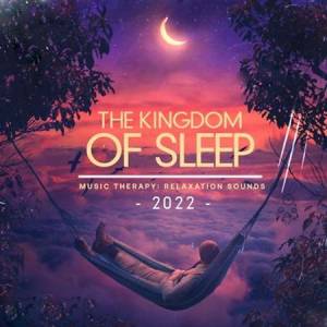VA - The Kingdom Of Sleep