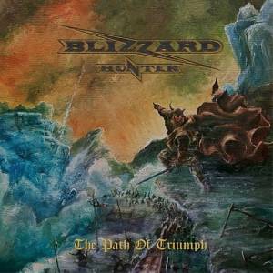 Blizzard Hunter - The Path Of Triumph