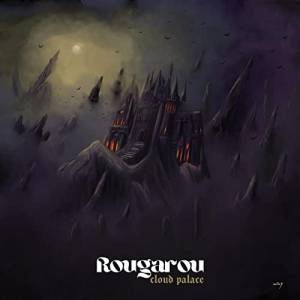 Rougarou - Cloud Palace