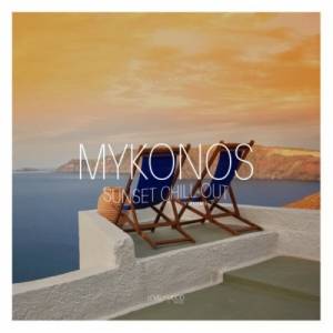 VA - Mykonos Sunset Chil-Out, Vol. 1