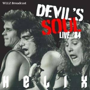 Helix - Devil's Soul [Live, Detroit '84]