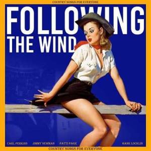 VA - Following the Wind [Country Songs for Everyone]