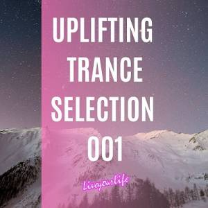 VA - Uplifting Trance Selection 001