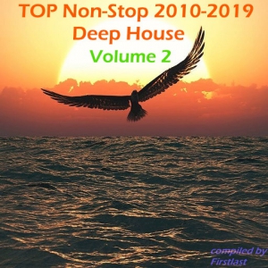 VA - TOP Non-Stop 2010-2019 - Deep House. Volume 2