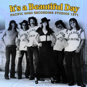 It's A Beautiful Day - Pacific High Recording Studios