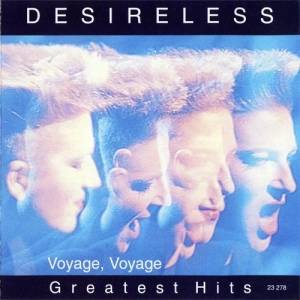  Desireless - Voyage, Voyage - Greatest Hits