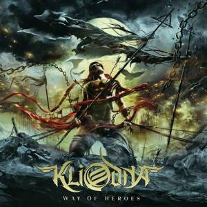 Kliodna - Way Of Heroes