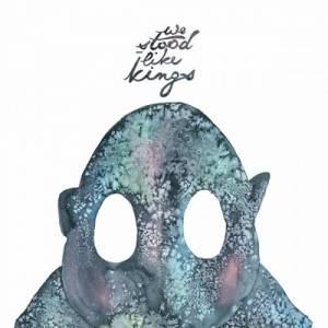 We Stood Like Kings - Away