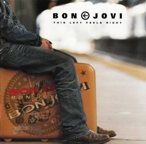 Bon Jovi - This Left Feels Right