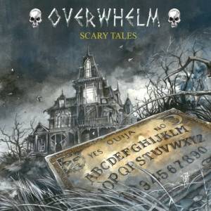 Overwhelm - Scary Tales