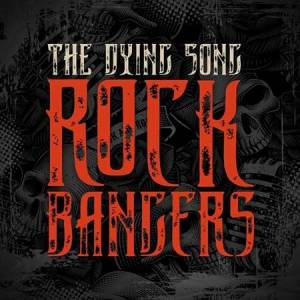 VA - The Dying Song - Rock Bangers