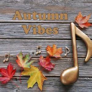 VA - Autumn Vibes 2022