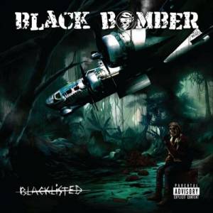Black Bomber - Blacklisted