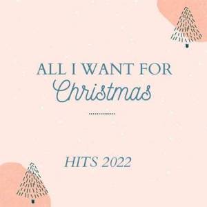 VA - All I Want for Christmas Hits