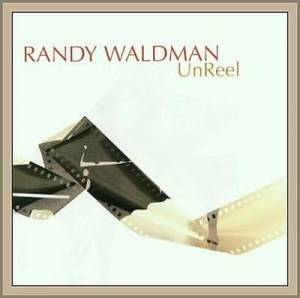 Randy Waldman - UnReel