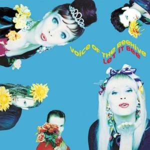 Voice Of The Beehive - Let It Bee [Remastered & Expanded]