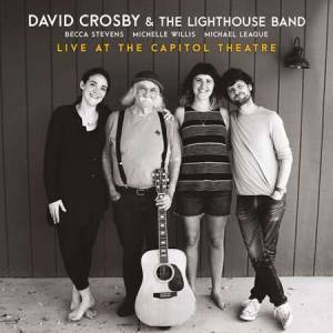 David Crosby - Live at the Capitol Theatre