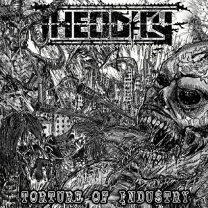 Theodicy - Torture Of Industry