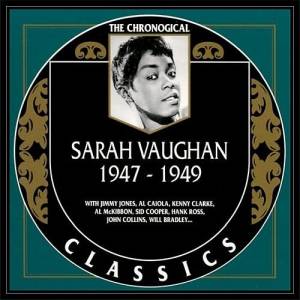 Sarah Vaughan - 1947 - 1949