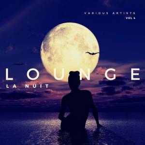 VA - Lounge La Nuit [Vol. 4]