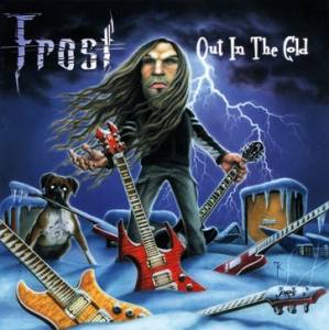 Frost - Out In The Cold