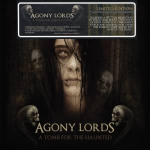 Agony Lords - A Tomb for the Haunted