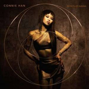 Connie Han - Secrets of Inanna