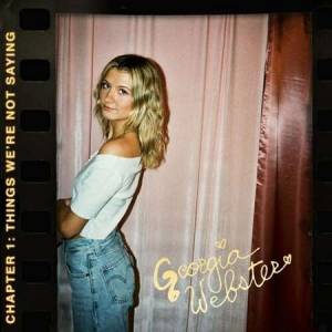 Georgia Webster - Chapter 1: Things We're Not Saying