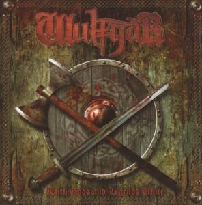 Wulfgar - With Gods And Legends Unite