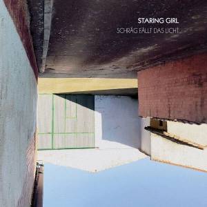 Staring Girl - Schrag fallt das Licht
