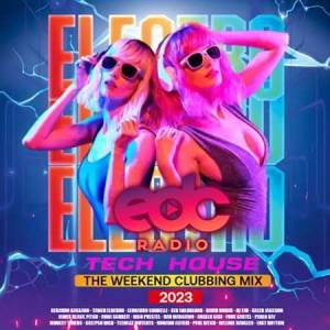 VA - Tech House: The Weekend Clubbing Mix