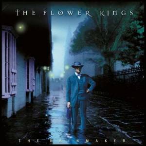 The Flower Kings - The Rainmaker