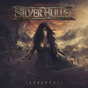 Silver Bullet - Shadowfall 