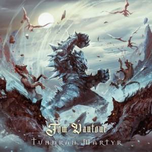 Tom Vautour - Tundran Martyr