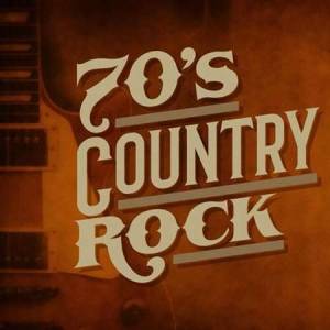 VA - 70's Country Rock