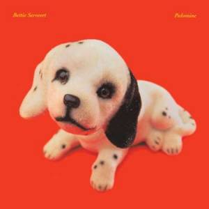 Bettie Serveert - Palomine [30th Anniversary Deluxe Edition]