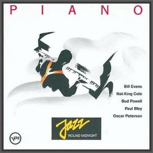 VA - Piano: Jazz 'Round Midnight