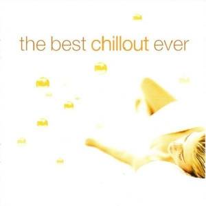 VA - The Best Chillout Ever