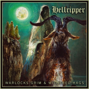 Hellripper - Warlocks Grim and Withered Hags