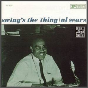 Al Sears - Swing's The Thing