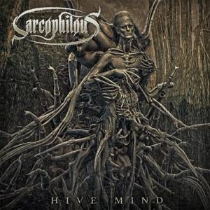  Sarcophilous - Hive Mind