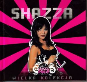 Shazza - Wielka Kolekcja