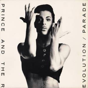 Prince And The Revolution - Parade