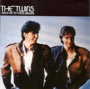 The Twins - Hold on to your Dreams
