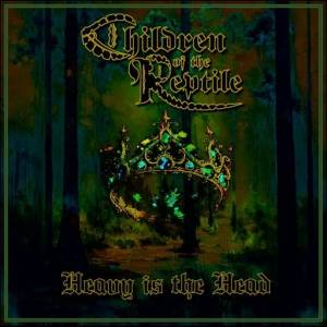 Children Of The Reptile - Heavy Is The Head
