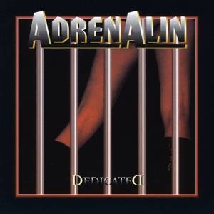 Adrenalin - Dedicated
