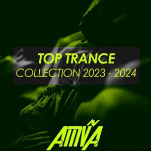 VA - AMVA Top Trance Collection 2023 - 2024