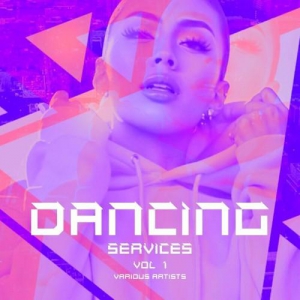 VA - Dancing Services, Vol. 1