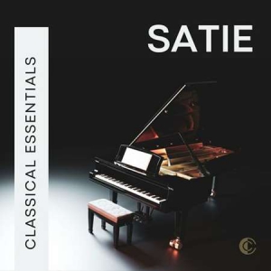 VA - Classical Essentials: Satie